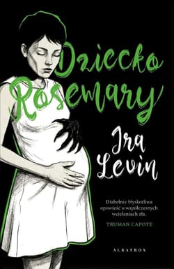 Dziecko Rosemary - Ira  Levin