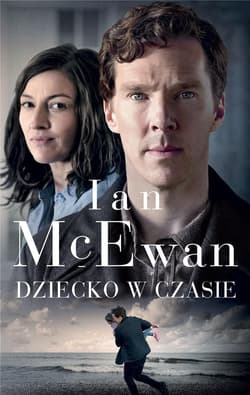 Dziecko w czasie - Ian McEwan