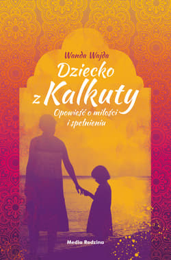 Dziecko z Kalkuty - ebook - Wanda Wajda
