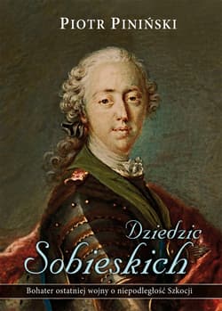Dziedzic Sobieskich - ebook - Piotr Piniński
