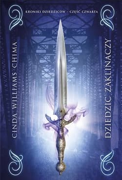 Dziedzic zaklinaczy Tom 4 - Cinda Williams  Chima
