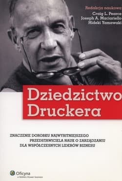 Dziedzictwo Druckera - Pearce Craig L., Yamawaki Hideki