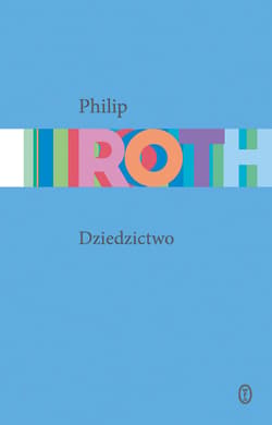Dziedzictwo - ebook - Philip Roth