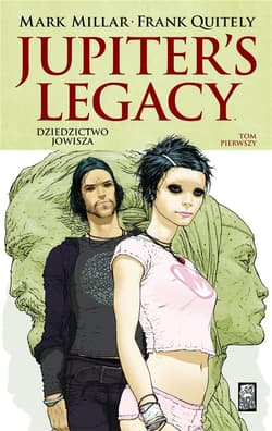 Dziedzictwo Jowisza T.1 - Quitely Frank, Mark Millar