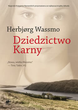 Dziedzictwo Karny - ebook - Herbjorg Wassmo