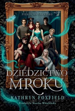 Dziedzictwo mroku - Foxfield Kathryn