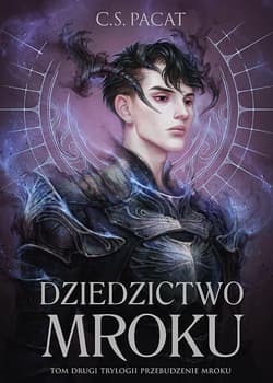 Dziedzictwo mroku - C.S. Pacat