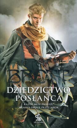 Dziedzictwo posłańca - Peter V. Brett