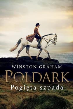 Dziedzictwo rodu Poldarków Tom 11 Pogięta szpada - Winston Graham