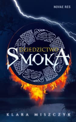 Dziedzictwo smoka - Klara Miszczyk