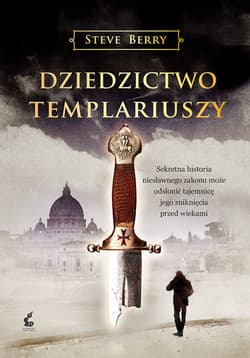 Dziedzictwo templariuszy - Steve Berry