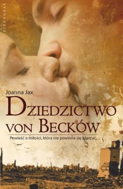 Dziedzictwo von Becków - Joanna  Jax
