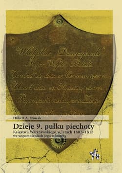 Dzieje 9 pułku piechoty - Nowak Hubert