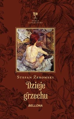 Dzieje grzechu - Stefan Żeromski
