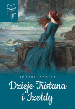 Dzieje Tristana i Izoldy - Anna Willman