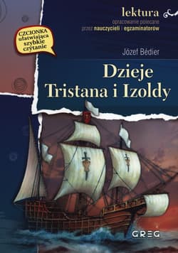 Dzieje Tristana i Izoldy Wydanie z opracowaniem