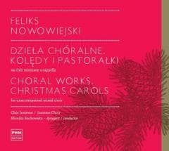 Dzieła chóralne. Kolędy i pastorałki na chór... CD