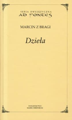 Dzieła Marcin z Dragi - Marcin z Bragi
