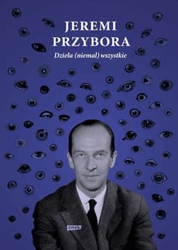 Dzieła (niemal) wszystkie. Tom II - Jeremi Przybora