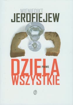 Dzieła prawie wszystkie - Wieniedikt Jerofiejew