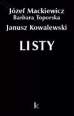 Dzieła T.29 Listy (Kowalewski) - Janusz Kowale, Józef Mackiewicz, Barbara Toporska