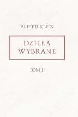 Dzieła wybrane T.2 - Alfred Klein
