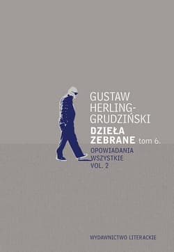 Dzieła zebrane Tom 6 Opowiadania wszystkie vol. 2