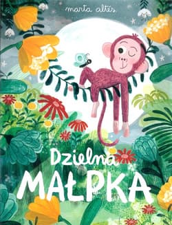 Dzielna małpka - Marta Altes