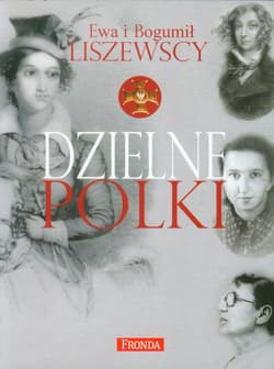 Dzielne Polki - Liszewscy Ewa i Bogumił