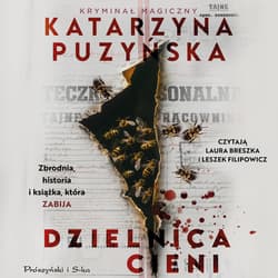 Dzielnica cieni - audiobook - Katarzyna Puzyńska