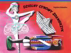 Dzielny cynowy żołnierzyk - Vojtěch  Kubašta