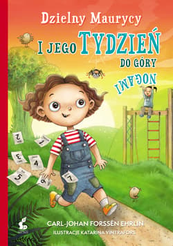 Dzielny Maurycy i jego tydzień do góry nogami - Carl-Johan Forssen-Ehrlin
