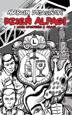 Dzień alpagi i inne opowieści z Pragi / Świniodzik