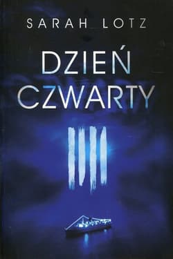 Dzień czwarty