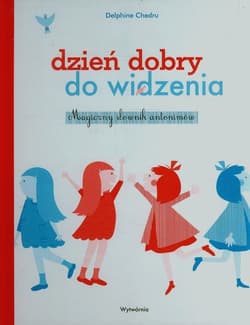 Dzień dobry Do widzenia - Chedru Delphine