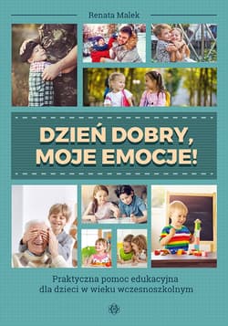 Dzień dobry moje emocje - Renata  Malek