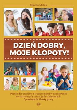 Dzień dobry moje kłopoty - Renata  Malek