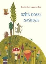 Dzień dobry, sąsiedzie - Davide Cali, Maria Dek