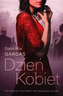 Dzień kobiet - Gabriela Gargaś