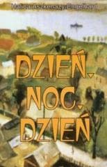 Dzień, Noc, Dzień - Halina Aszkenazy-Engelhard