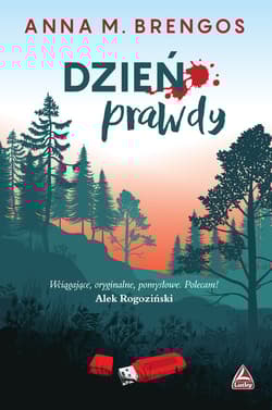 Dzień prawdy - Brengos Anna M