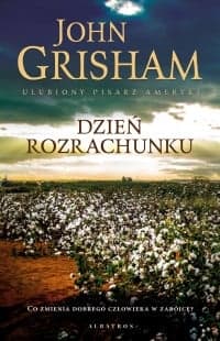 Dzień rozrachunku - John Grisham