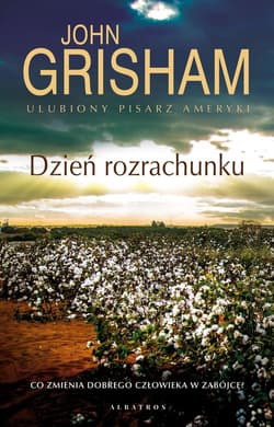 Dzień rozrachunku - John Grisham