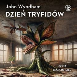 Dzień tryfidów - audiobook - John Wyndham
