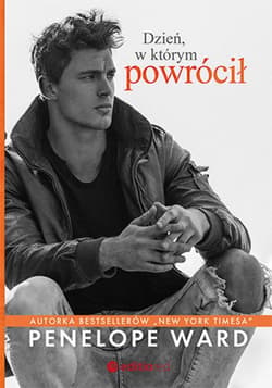 Dzień, w którym powrócił - ebook - Penelope Ward