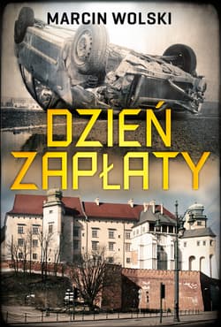 Dzień zapłaty - ebook - Marcin Wolski
