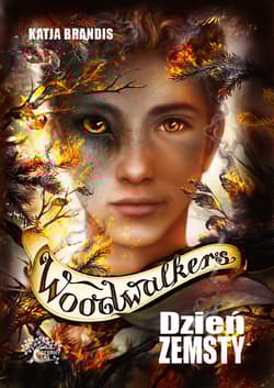 Dzień zemsty. Woodwalkers . Tom 6 - Katja Brandis