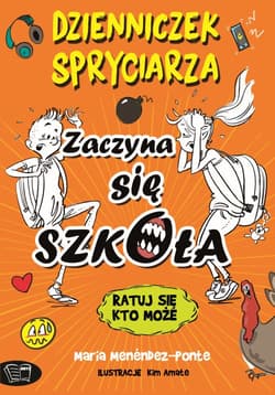 Dzienniczek spryciarza Zaczyna się szkoła - Opracowanie Zbiorowe