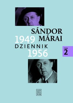 Dziennik 1949-1956 Tom 2 - Marai Sandor