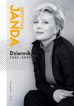 Dziennik 2003-2004 - Krystyna Janda